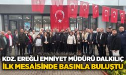 Kdz. Ereğli Emniyet Müdürü Dalkılıç ilk mesaisinde basınla buluştu