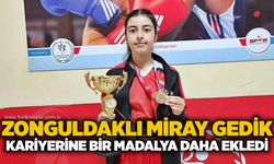 Zonguldaklı Miray Gedik, kariyerine bir madalya daha ekledi....