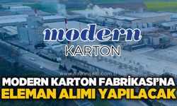 Zonguldak’ta iş arayanlara fırsat: Modern Karton'a eleman alınacak