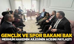 Gençlik ve Spor Bakanı Bak, merhum hakemin ailesinin acısını paylaştı