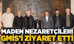 Maden Nezaretçileri GMİS'i ziyaret etti