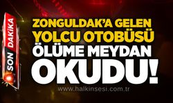Zonguldak’a gelen yolcu otobüsü ölüme meydan okudu!