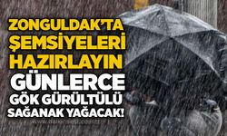 Zonguldak’ta şemsiyeleri hazırlayın: Günlerce gök gürültülü sağanak yağacak!