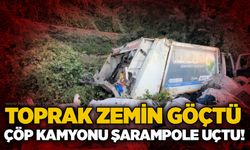 Toprak zemin göçtü: Çöp kamyonu 10 metreden şarampole uçtu!
