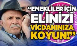 Adnan Küçükvar’dan emekliler için çağrı: “Elinizi vicdanınıza koyun”
