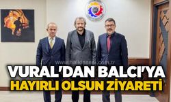 Vural'dan Balcı'ya hayırlı olsun ziyareti