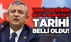 YENİ Parti'nin ilk büyük kurultay tarihi belli oldu!