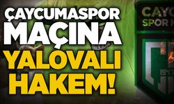 Çaycumaspor maçına Yalovalı hakem!