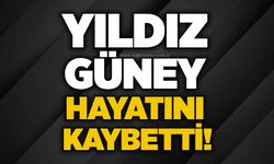 Yıldız Güney hayatını kaybetti!