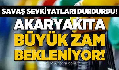 Akaryakıta büyük zam bekleniyor: Savaş, sevkiyatları durdurdu!