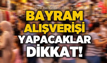 Bayram alışverişinde uyarı: “Merdiven Altı Ürünlerden Uzak Durun”