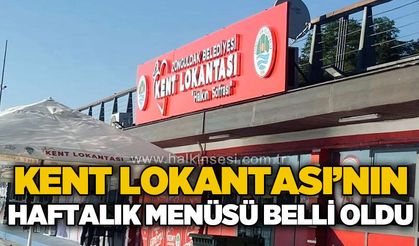 Zonguldak Belediyesi Kent Lokantası'nın haftalık menüsü belli oldu