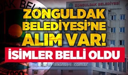 Zonguldak Belediyesi'ne alım var: İsimler belli oldu