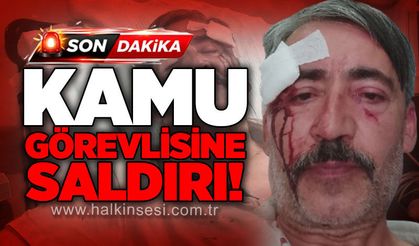 Kamu görevlisi Ahmet Hışır'a görev sırasında fiziki saldırı!