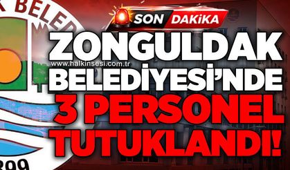 Zonguldak Belediyesi'nde bir ayda 3 tutuklama