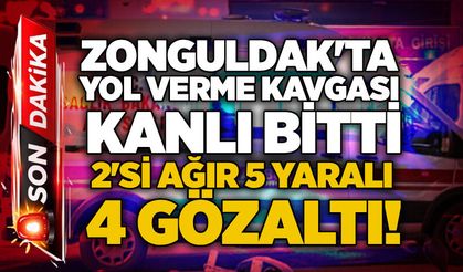 Zonguldak'ta yol verme kavgası kanlı bitti: 2'si ağır 5 yaralı, 4 gözaltı!