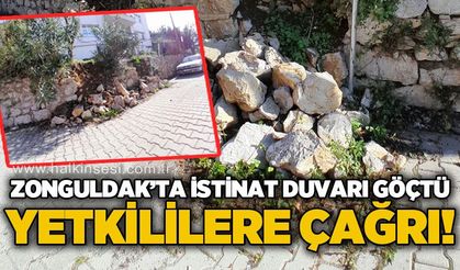 Zonguldak'ta istinat duvarı göçtü: Yetkililere acil çağrı!