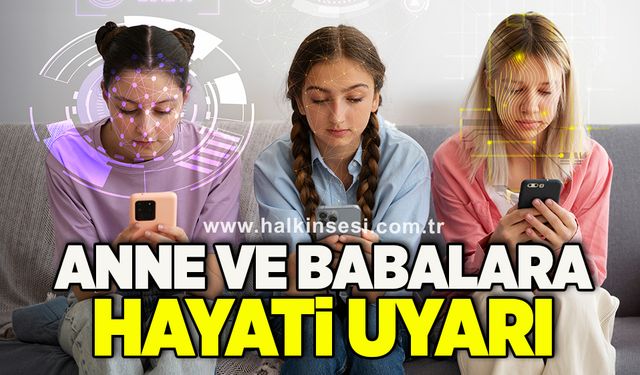 Anne ve babalara hayati uyarı