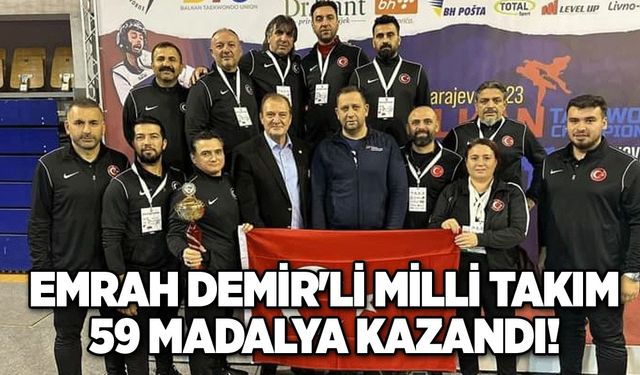 EMRAH DEMİR'Lİ MİLLİ TAKIM 59 MADALYA KAZANDI!.. 