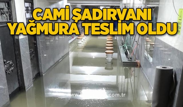 Cami şadırvanı yağmura teslim oldu