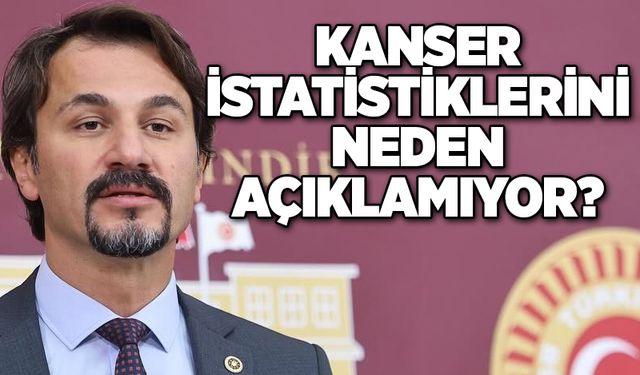 Kanser İstatistiklerini Neden Açıklamıyor?