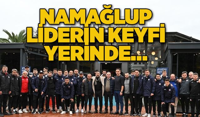 Namağlup liderin keyfi yerinde…