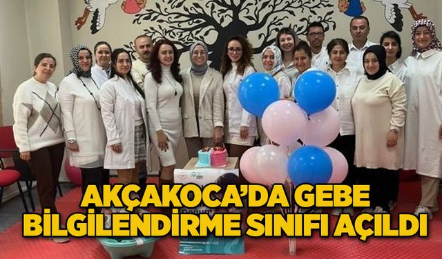 Akçakoca’da gebe bilgilendirme sınıfı açıldı