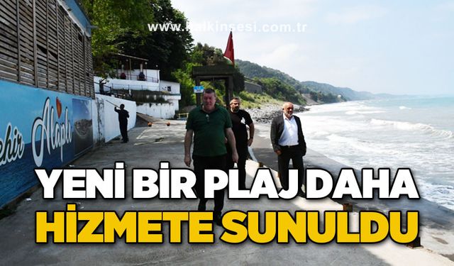 Yeni bir plaj daha hizmete sunuldu