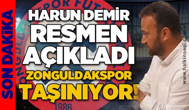 Harun Demir resmen açıkladı: Zonguldakspor taşınıyor!