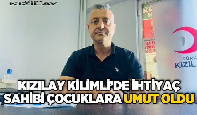 Kızılay Kilimli’de ihtiyaç sahibi çocuklara umut oldu