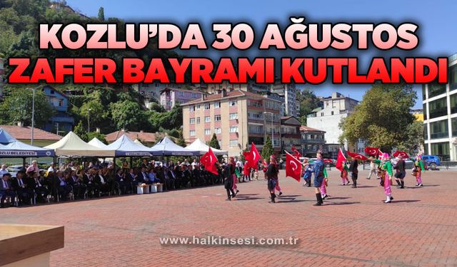 Kozlu'da 30 Ağustos Zafer Bayramı kutlandı