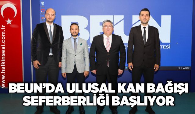 BEUN’da Ulusal Kan Bağışı Seferberliği Başlıyor
