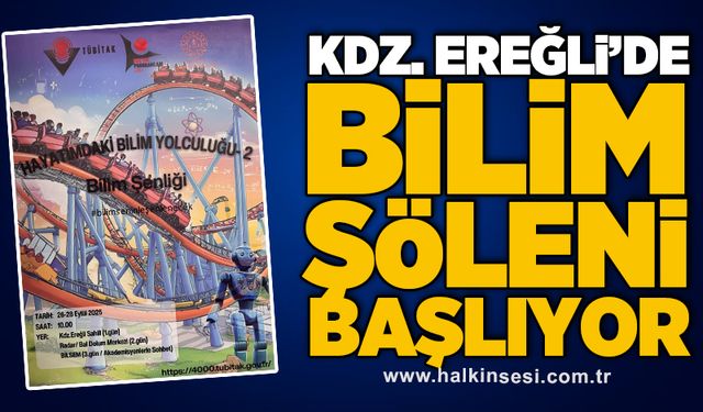 Kdz. Ereğli’de Bilim Şöleni Başlıyor