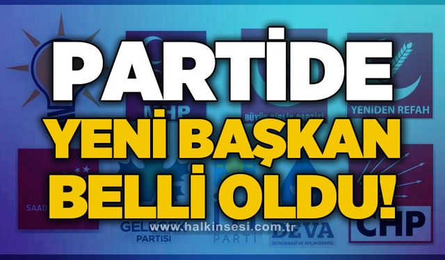 Partide yeni başkan belli oldu