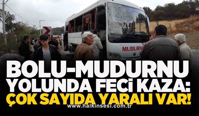 Bolu-Mudurnu yolunda feci kaza: Çok sayıda yaralı var!