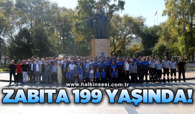 Zabıta 199 yaşında