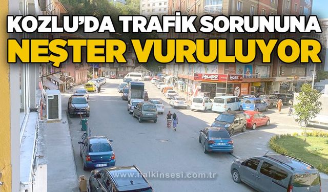 Kozlu'da trafik sorununa neşter vurulacak