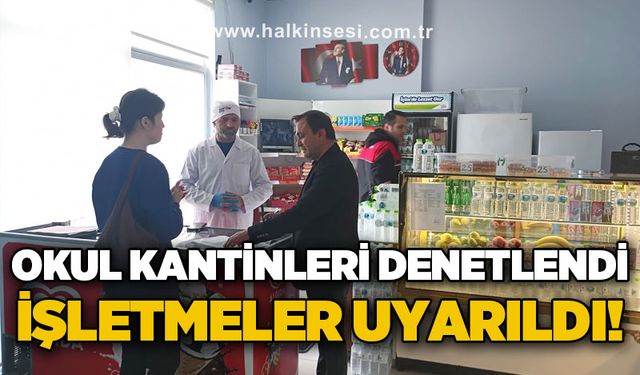 Okul kantinlerine sıkı denetim