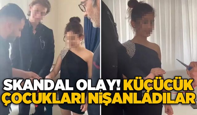 Skandal olay! Küçücük çocukları nişanladılar