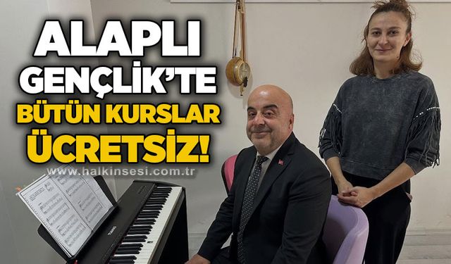 Alaplı Gençlik'te bütün kurslar ücretsiz