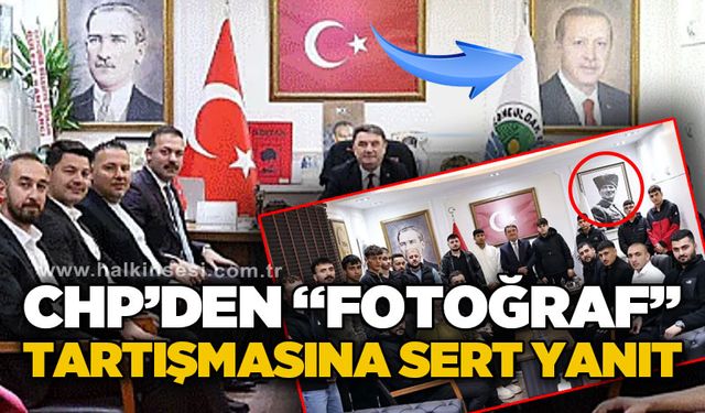 CHP'den "fotoğraf" tartışmasına sert yanıt