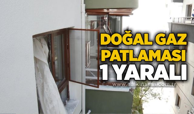Doğal gaz patlaması: 1 yaralı