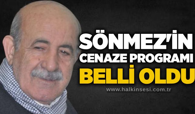 Sönmez'in cenaze programı belli oldu