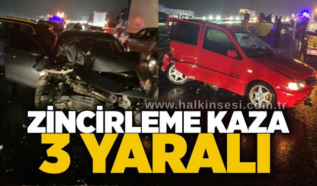 Zincirleme kaza: 3 yaralı