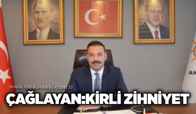 Çağlayan: Kirli zihniyet