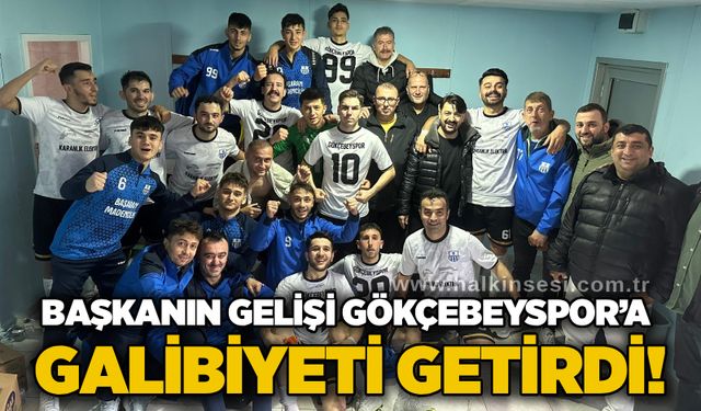 Başkanın gelişi Gökçebeyspor’a galibiyeti getirdi!..