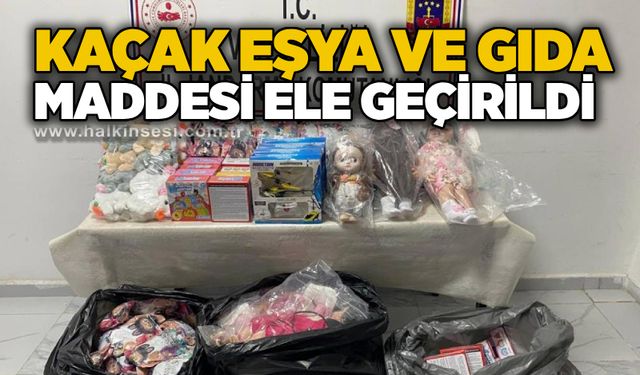 Kaçak eşya ve gıda maddesi ele geçirildi