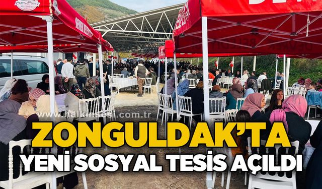 Zonguldak'ta yeni sosyal tesis açıldı