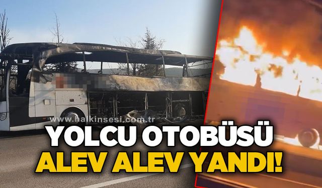 Alev topuna dönen yolcu otobüsü tamamen yandı