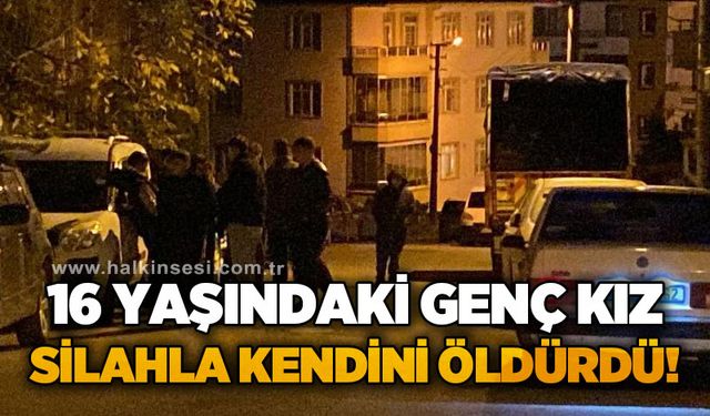 16 yaşındaki genç evde başından vurulmuş halde bulundu